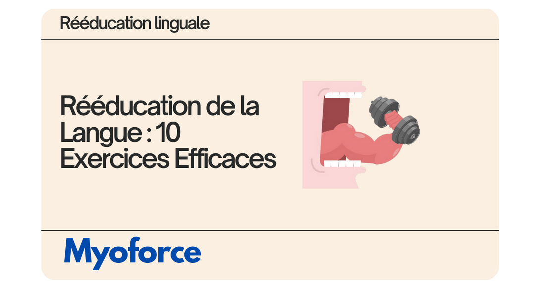 Rééducation de la Langue : 10 Exercices Efficaces