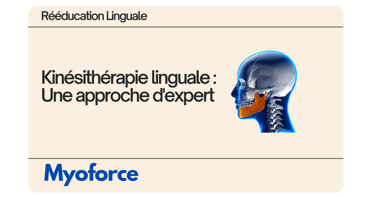 Kinésithérapie linguale : Une approche d'expert