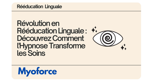 Révolution en Rééducation Linguale : Découvrez Comment l'Hypnose Transforme les Soins